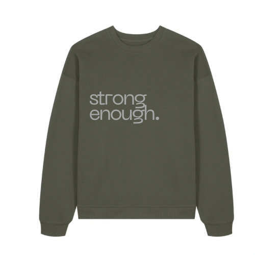 Strong Enough